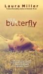 My Butterfly - Laura Miller