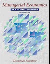 Managerial Economics in a Global Economy - Dominick Salvatore