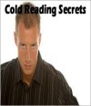 Cold Reading Secrets - Victor Cox