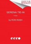 Serena tie-in - Ron Rash