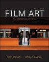 Film Art: An Introduction - David Bordwell, Kristin Thompson