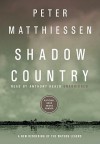 Shadow Country : A New Rendering of the Watson Legend (Part 2 of 2 parts)(Library Binder) - Peter Matthiessen, Anthony Heald