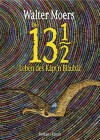 Die 13½ Leben des Käpt'n Blaubär - Walter Moers