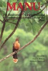 Manu: The Biodiversity of Southeastern Peru - Don E. Wilson