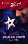 Angels and Outlaws (The White Star) - Lori Wilde