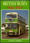 British Buses Since 1945 - Stephen Morris