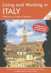 Living and Working in Italy: A Survival Handbook (Living & Working in Italy) - Graeme Chesters