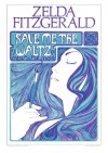 Save Me the Waltz - Zelda Fitzgerald