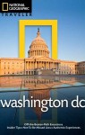 National Geographic Traveler: Washington, DC, 4th edition - Richard Nowitz, John Thompson