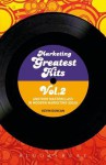 Marketing Greatest Hits Volume 2: Another Masterclass in Modern Marketing Ideas - Kevin Duncan