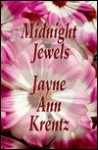 Midnight Jewels - Jayne Ann Krentz