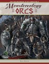 Monstercology: Orcs - Rick Maffei