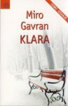 Klara - Miro Gavran