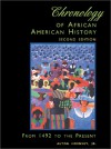 Chronology Of African American History: From 1492 To The Present - Alton Hornsby