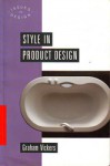 Style in Product Design - Graham Vickers