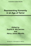 Representing Humanity in an Age of Terror - Sophia A. McClennen, Henry James Morello