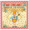 Mary Engelbreit's Queen of the Kitchen Cookbook - Mary Engelbreit