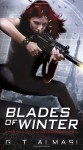 Blades of Winter - G.T. Almasi