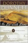 To Lie with Lions: The Sixth Book of The House of Niccolo - Dorothy Dunnett