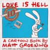 Love Is Hell - Matt Groening