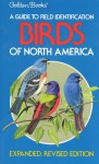 Birds of North America (Golden Field Guide from St. Martin's Press) - Chandler S. Robbins, Bertel Bruun