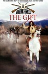 The Gift (Wilderness, #67) - David Robbins