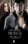 Profecía (Almas oscuras, II) - Maria Martinez