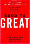 Good to Great: Why Some Companies Make the Leap...And Others Don't - Jim Collins