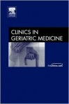 Rheumatic Diseases in the Elderly, An Issue of Clinics in Geriatric Medicine (The Clinics: Internal Medicine) - Arthur F. Kavanaugh