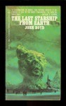 The Last Starship from Earth - John Boyd