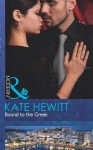 Bound to the Greek - Kate Hewitt