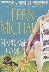 The Marriage Game - Laural Merlington, Fern Michaels