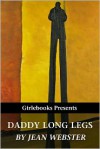 Daddy Long Legs - Jean Webster