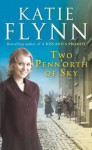 Two Penn'orth Of Sky - Katie Flynn