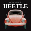 Little Book of the Beetle - Jon Stroud