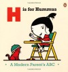 H is for Hummus - A Modern Parent's ABC" - Joel Rickett