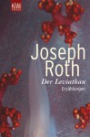 Leviathan : Erzählungen - Joseph Roth