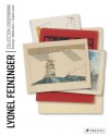 Lyonel Feininger: Loebermann Collection, Drawings, Watercolors, Prints - Kerstin Drechsel, Ingrid Mںossinger