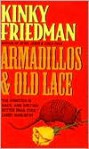 Armadillos and Old Lace - Kinky Friedman