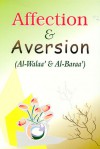 Affection & Aversion (Al-Walaa' & Al-Baraa') - Darussalam