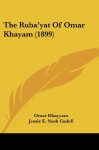 The Ruba'yat of Omar Khayam (1899) - Omar Khayyám, Richard Garnett, Jessie E. Nash Cadell