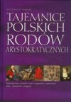 Tajemnice polskich rodów arystokratycznych - Saturnin Sobol