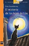 El Misterio De Los Hijos De Lúa - Fina Casalderrey