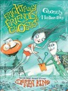 Frightfully Friendly Ghosties: Ghostly Holler-Day - Daren King, David Roberts