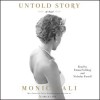Untold Story - Monica Ali, Emma Fielding, Nicholas Farrell