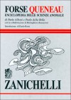 Forse Queneau: Enciclopedia delle scienze anomale - Paolo Della Bella, Paolo Albani, Berlinghiero Buonarroti, Paolo Rossi