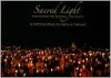 Sacred Light: Following the Paschal Journey - John Thomas