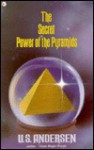 The Secret Power of the Pyramids - Uell Stanley Andersen