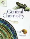 General Chemistry: An Integrated Approach - John William Hill, Ralph H. Petrucci