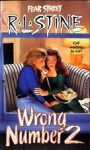 The Wrong Number 2 (Fear Street, #28) - R.L. Stine